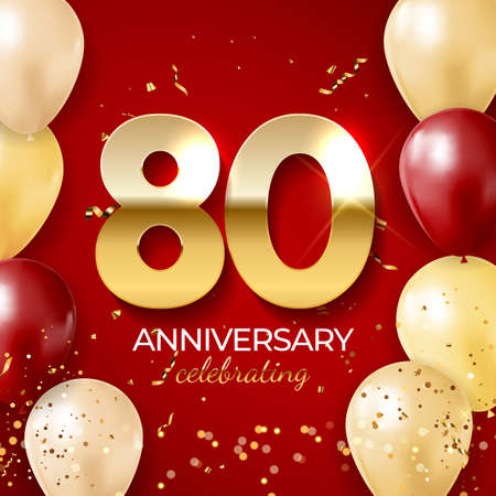 Anniversary celebration decoration. Golden number 80 with confetti, balloons, glitters and streamer ribbons on red background. Vector illustration EPS10のイラスト素材