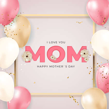 I love you mom. Happy Mother`s Day background with balloons. Vector Illustrationのイラスト素材