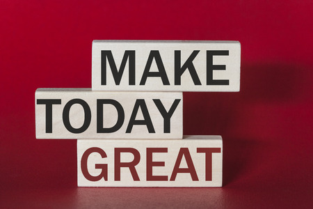 Make today great. Motivational quote written on wooden tilesの写真素材
