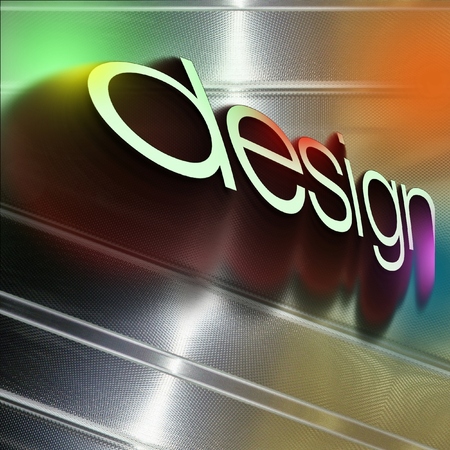 Word DESIGN on reflecting aluminum plate.