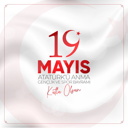 19 May Commemoration of Ataturk, Youth and Sports Day. May 19 Commemoration of Ataturk, Youth and Sports Day.のイラスト素材