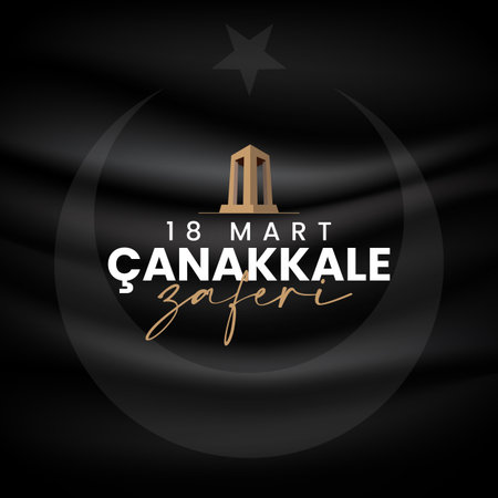 March 18, 1915 Anniversary of Canakkale Victory. (Translation: Respect and commemorating.)のイラスト素材