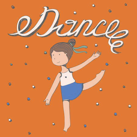 Hand drawn lettering Dance with little girl dancing. Vector square illustration, colorful, kind, cute, with happy kids face and graceful pas with her hands and legs. Orange dotted backgroundのイラスト素材