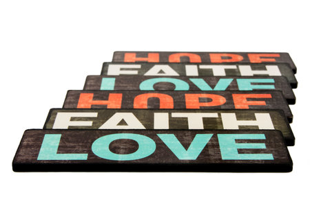 Faith, Hope   Love Signs, Lined Up, Isolated on White Backgroundの写真素材