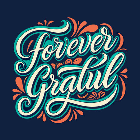 Forever Grateful Handwritten Lettering for Inspirational T-shirt or Mugのイラスト素材
