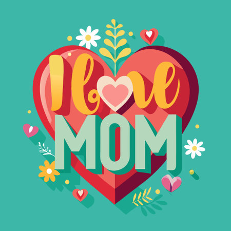 Heartfelt Mother's Day Card with I Love You Mom Letteringのイラスト素材