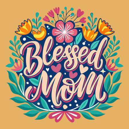 Heartfelt Mother's Day Card Design with Inspirational "Blessed Mom" Lettering Quoteのイラスト素材