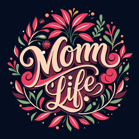 Heartwarming Mom Life Quote for Mother's Day Card Hand Letteringのイラスト素材
