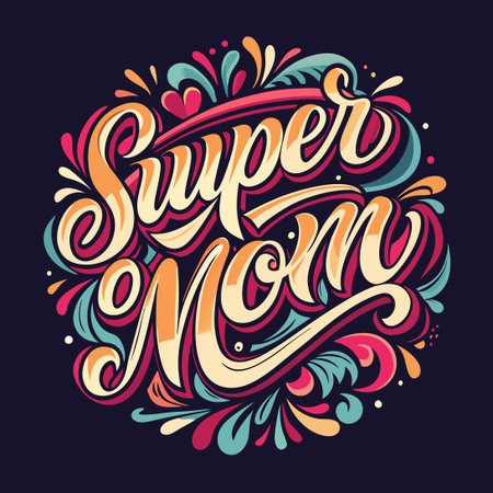 Super Mom Postcard Lettering Quote for T-shirts and Mugsのイラスト素材
