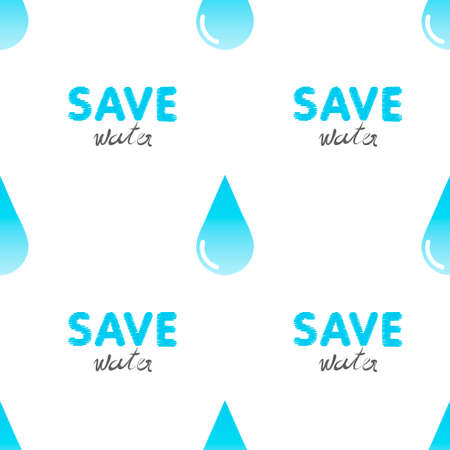 Seamless pattern with water drop and text Save Water. World water day. Card for your design.Water droplets with are waves of blue tones. Vectorのイラスト素材