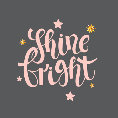 shine bright - letteringのイラスト素材