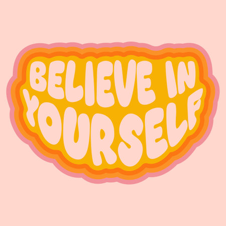 Hand written lettering Believe in Yourself in arka shape. Retro style, 70s poster in trendy retro psychedelic styleのイラスト素材