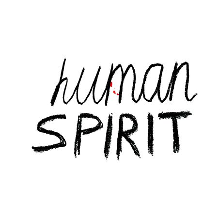 Human spirit lettering motivation phrase for porstcards, web site, t-shirt,   surf, boardのイラスト素材