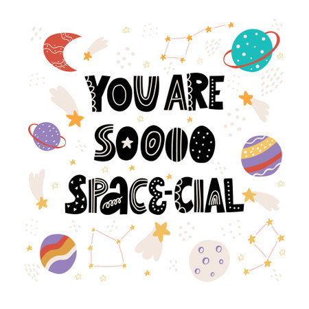 You are so space-cial lettering illustration. Love, space and fun concept.のイラスト素材