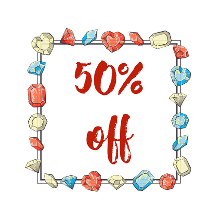 Frame of precious stones. Sale at 50 off. Manual drawing Vector illustrationのイラスト素材