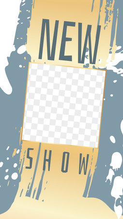 Social media stories template. Frame with transparent layer and gold paints texture, golden and gray abstract shapes with square copy or photo space, new show text, personal blog vector. illustrationのイラスト素材