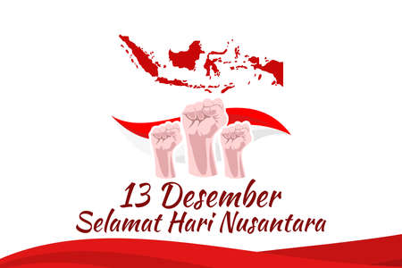 Translation: December 13, Happy Nusantara Day. Hari Nusantara ( Indonesian Archipelago Day)  vector illustration. Suitable for greeting card, poster and banner.のイラスト素材
