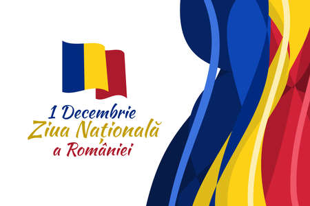 Translation: December 1, National Day of Romania. Great Union Day of Romania Vector Illustration. Suitable for greeting card, poster and banner.のイラスト素材