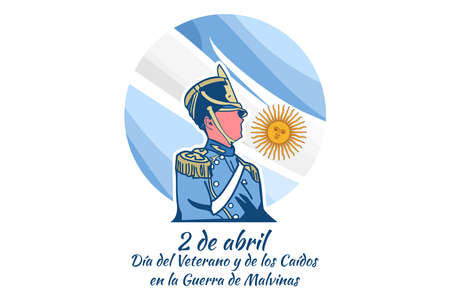 Translation: April 2, Day of the Veterans and Fallen of the Falklands War (Malvinas day) vector illustration. Suitable for greeting card, poster and banner.のイラスト素材