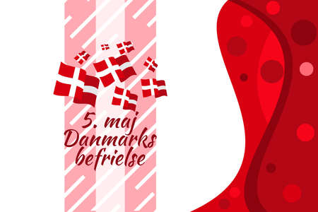 Translation: May 5, The liberation of Denmark. Liberation Day of Denmark (Danmarks befrielse) vector illustration. Suitable for greeting card, poster and banner.のイラスト素材