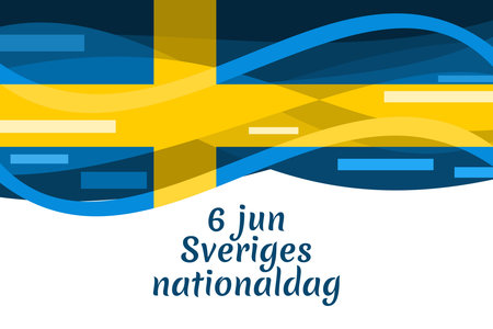 Translation: June 6, National Day. Happy Sweden National Day (Sveriges nationaldag) Vector Illustration. Suitable for greeting card, poster and bannerのイラスト素材