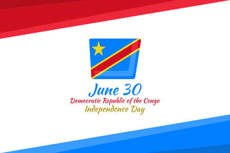 June 30, Independence Day of 
Democratic Republic of the Congo vector illustration. Suitable for greeting card, poster and banner.のイラスト素材