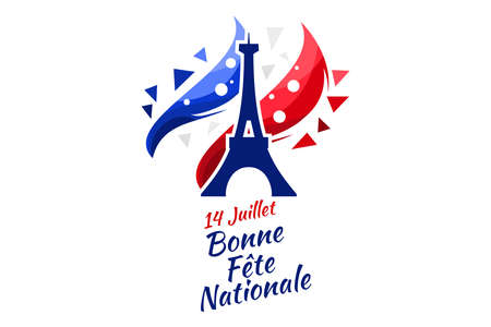 Translate:July 14, Happy National day. Happy Happy National day of France vector illustration. Suitable for greeting card, poster and bannerのイラスト素材