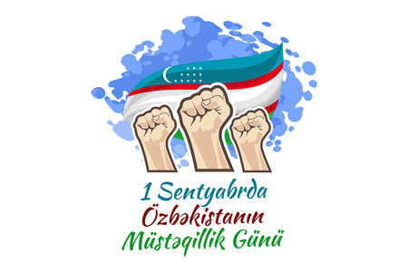Translate: September 1, Independence Day of Uzbekistan. vector illustration. Suitable for greeting card, poster and banner.のイラスト素材