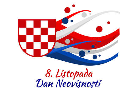 Translation: October 8, Independence Day. Independence day of Croatia vector illustration. Suitable for greeting card, poster and bannerのイラスト素材