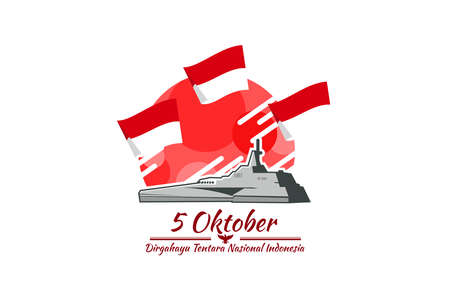 Translation: October 5, Long live Indonesian National Armed Forces! vector illustration. Suitable for greeting card, poster and banner.のイラスト素材