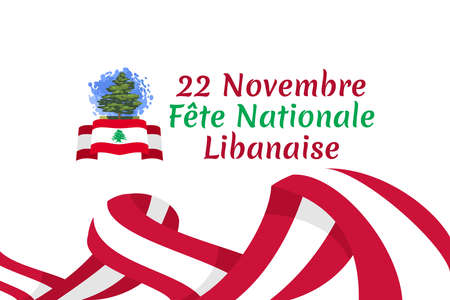 Translation: November 22, National day. Happy independence day of Lebanon Vector Illustration. Suitable for greeting card, poster and banner.のイラスト素材
