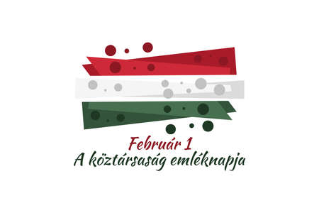 Translation: February 1, Memorial Day of the Republic. National day of Hungary vector illustration. Suitable for greeting card, poster and bannerのイラスト素材