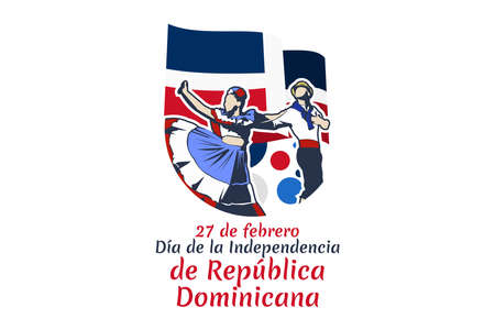 Translation: February 27, Independence Day of Dominican Republic. Vector illustration. Suitable for greeting card, poster and bannerのイラスト素材