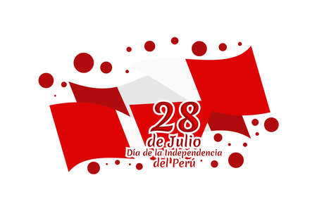 Translate: July 28, Independence day (dia de la independencia) of Peru vector illustration. Suitable for greeting card, poster and banner.のイラスト素材