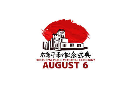 Translate: Hiroshima Peace Memorial Ceremony. Held every August 6th. vector illustration. Suitable for greeting card, poster and banner.のイラスト素材