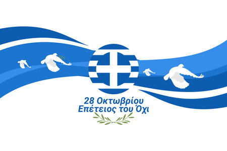 Translation: October 28, 1940, Anniversary of NO. Happy Ohi Day or Oxi Day vector illustration. Public holidays in Greece. Suitable for greeting card, poster and banner.のイラスト素材