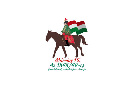 Translation: 15th of March. Feast of the Revolution and War of Independence of 1848-49. Happy National Day of Hungary vector illustration. Suitable for greeting card, poster and baのイラスト素材