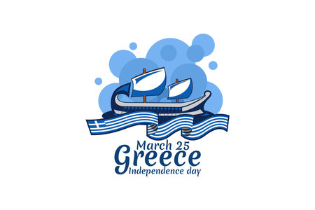 March 25, Happy Independence Day. Independence Day of Greece vector illustration. Suitable for greeting card, poster and banner.のイラスト素材