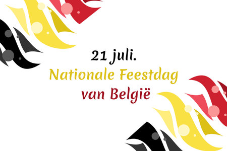 Translate: July 21, National Day of Belgium.  National Day Belgium (Nationale Feestdag van BelgiÃ«) Vector Illustration. Suitable for greeting card, poster and banner.のイラスト素材