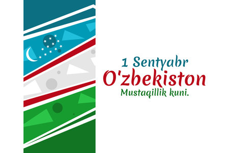 Translate: September 1, Independence Day of Uzbekistan. vector illustration. Suitable for greeting card, poster and banner.のイラスト素材