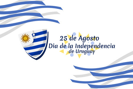 Translate: August 25, Independence day of Uruguay. Happy Independence day vector illustration. Suitable for greeting card, poster and banner.のイラスト素材