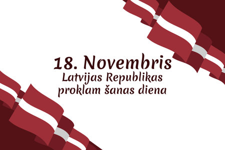 Translation: November 18, Proclamation Day of the Republic of Latvia. Independence day of Latvia vector illustration. Suitable for greeting card, poster and banner.のイラスト素材