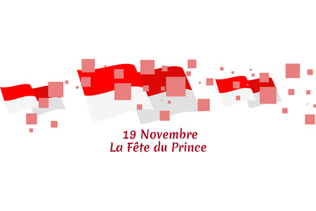 Translation: November 19, Prince's holiday. National Day of Monaco vector illustration. Suitable for greeting card, poster and banner.のイラスト素材