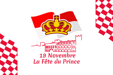 Translation: November 19, Prince's holiday. National Day of Monaco vector illustration. Suitable for greeting card, poster and banner.のイラスト素材