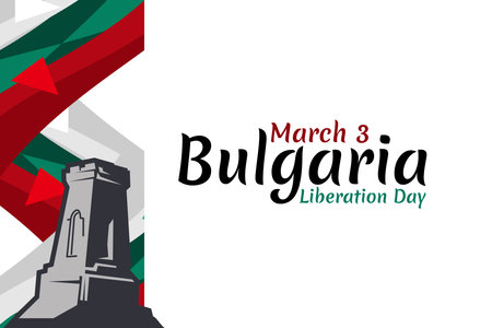 March 3, Day of Liberation of Bulgaria from the Ottoman Dominion. Happy Liberation Day Vector illustration. Suitable for greeting card, poster and bannerのイラスト素材
