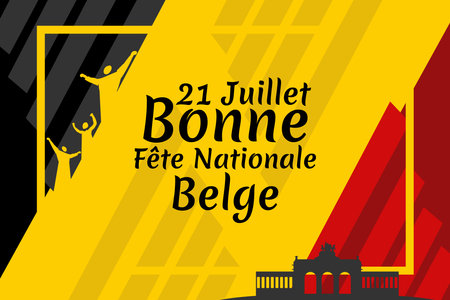 Translate: July 21, Happy National Day. Happy Belgium National Day (Fete Nationale Belge)  Vector Illustration. Suitable for greeting card, poster and banner.のイラスト素材
