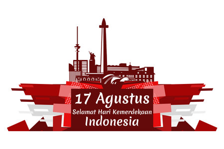 Translate: August 17, Happy Independence Day of Indonesia. Independence day vector illustration. Suitable for greeting card, poster and bannerのイラスト素材