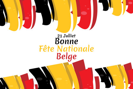 Translate: July 21, Happy National Day. Happy Belgium National Day (Fete Nationale Belge)  Vector Illustration. Suitable for greeting card, poster and banner.のイラスト素材