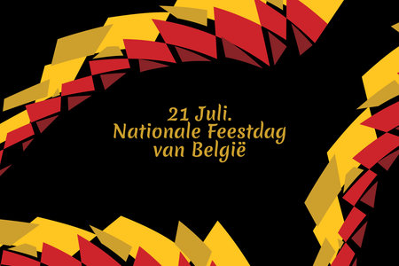 Translate: July 21, Happy National Day. Happy Belgium National Day (Fete Nationale Belge)  Vector Illustration. Suitable for greeting card, poster and banner.のイラスト素材
