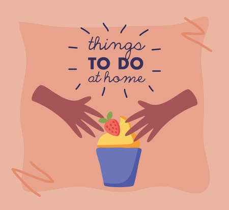 things to do at home lettering with person preparing cupcake vector illustration designのイラスト素材